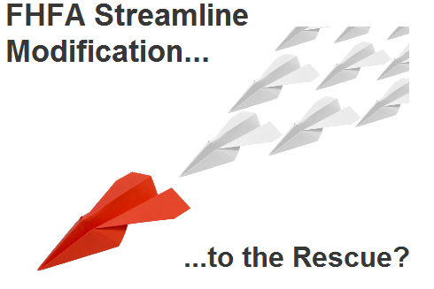 FHFA Starts New Streamline Modification