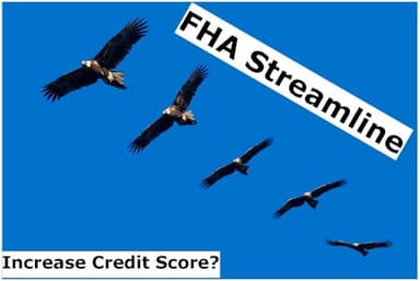 Shopping for a FHA Streamline with a Low Credit Score